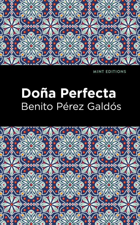 Knjiga Dona Perfecta Mint Editions