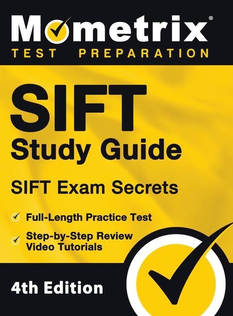 Kniha SIFT Study Guide - SIFT Exam Secrets, Full-Length Practice Test, Step-by Step Review Video Tutorials: [4th Edition] Matthew Bowling