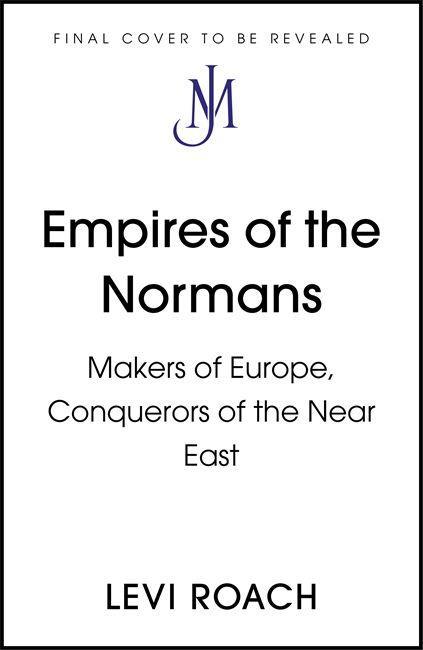 Książka Empires of the Normans Levi Roach