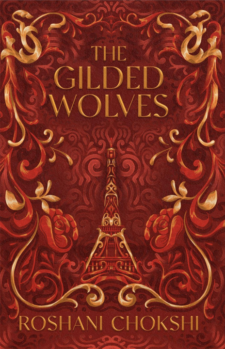 Kniha Gilded Wolves ROSHANI CHOKSHI