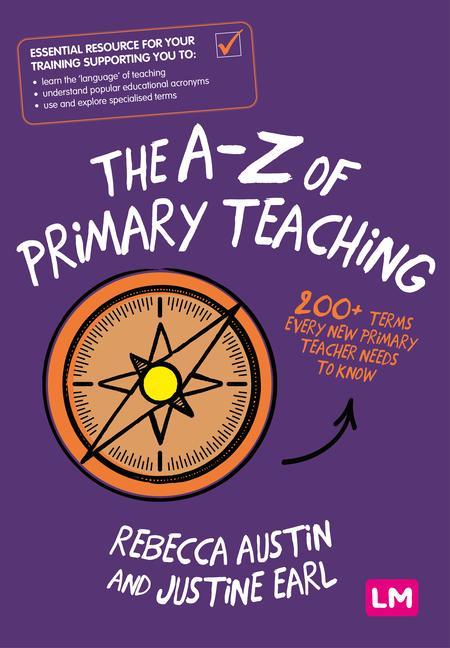 Könyv A-Z of Primary Teaching Justine Earl