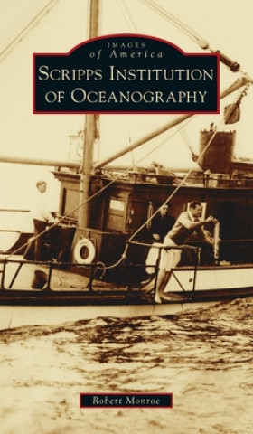 Kniha Scripps Institution of Oceanography Robert Monroe