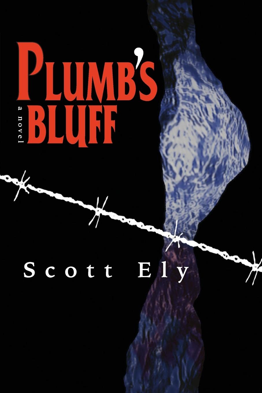 Knjiga Plumb's Bluff Scott Ely