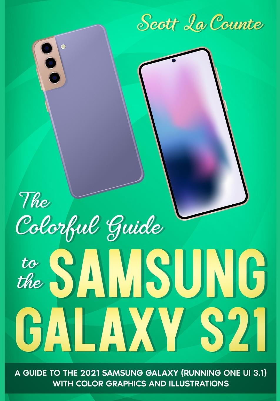 Carte Colorful Guide to the Samsung Galaxy S21 