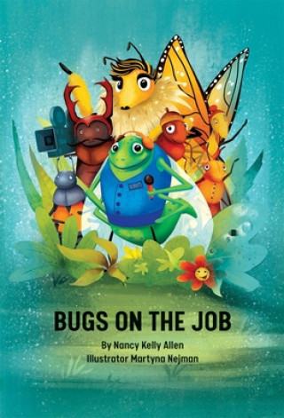 Книга Bugs on the Job Martyna Nejman