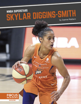 Knjiga Skylar Diggins-Smith Joanne Mattern