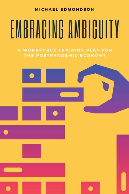 Könyv Embracing Ambiguity Michael Edmondson