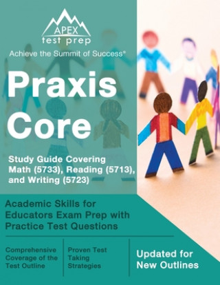 Kniha Praxis Core Study Guide Covering Math (5733), Reading (5713), and Writing (5723) MATTHEW LANNI