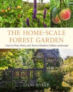 Könyv Home-Scale Forest Garden 