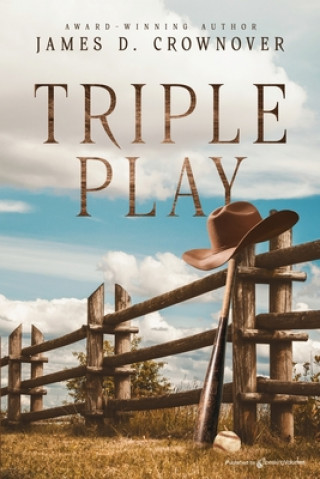 Knjiga Triple Play James D Crownover