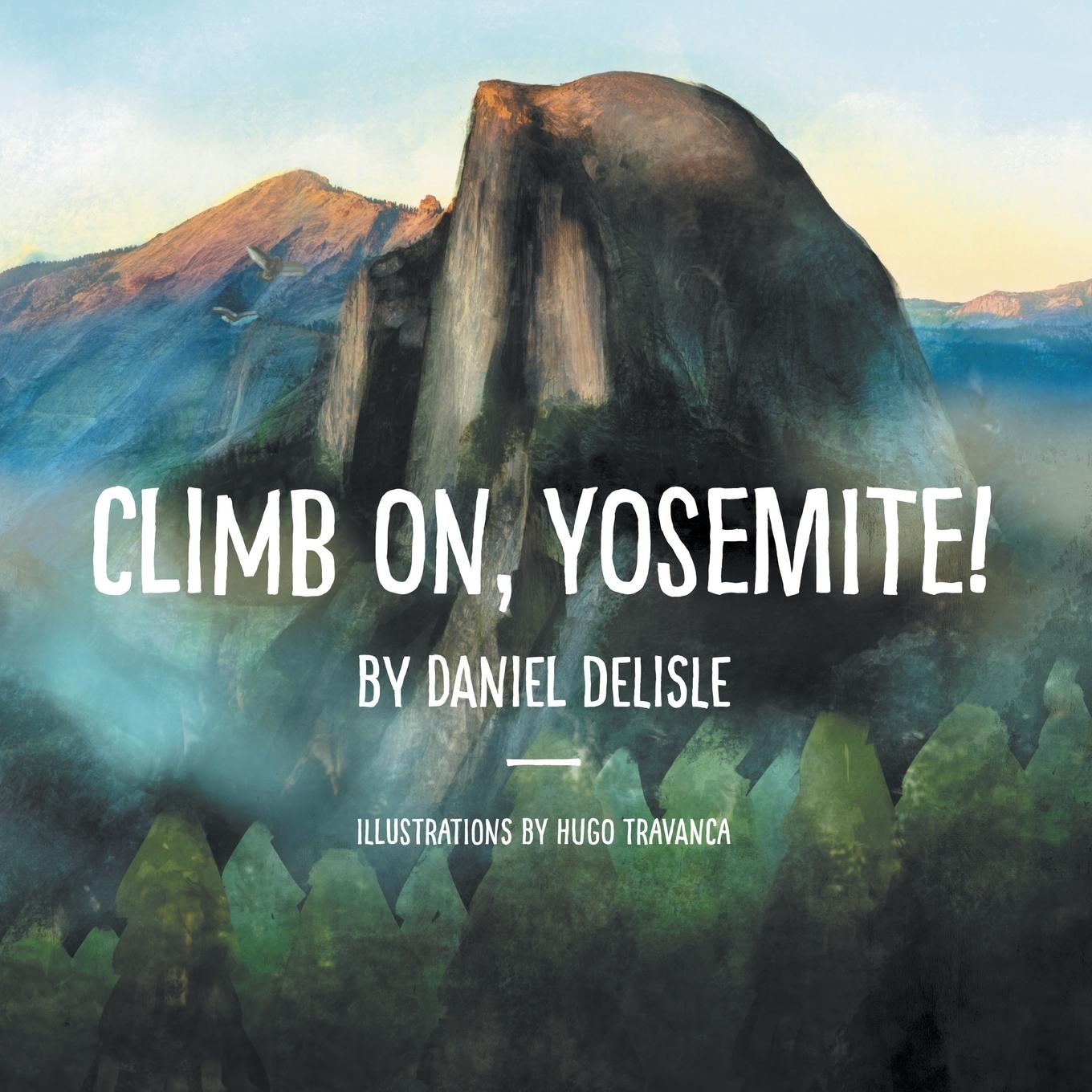 Carte Climb on, Yosemite! 