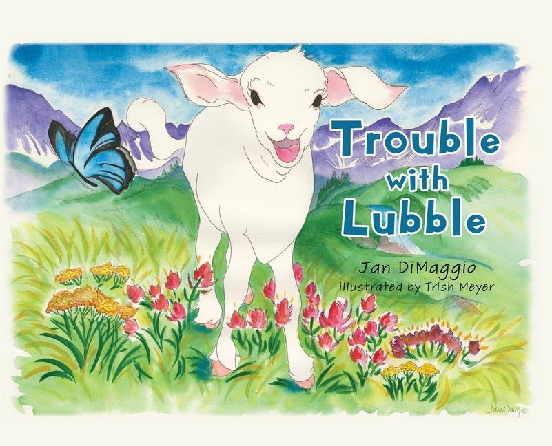Livro Trouble with Lubble Trish Meyer