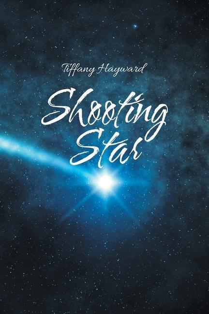 Knjiga Shooting Star Tiffany Hayward