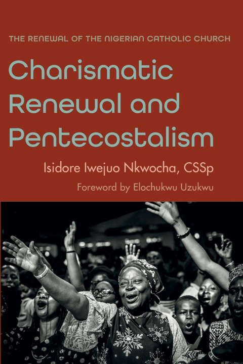 Carte Charismatic Renewal and Pentecostalism 