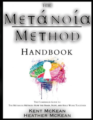 Kniha Metanoia Method Handbook Heather McKean