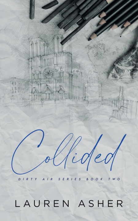 Knjiga Collided Special Edition Lauren Asher
