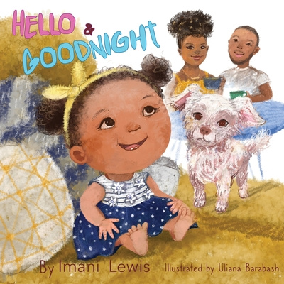Knjiga Hello and Goodnight Lewis Imani Lewis