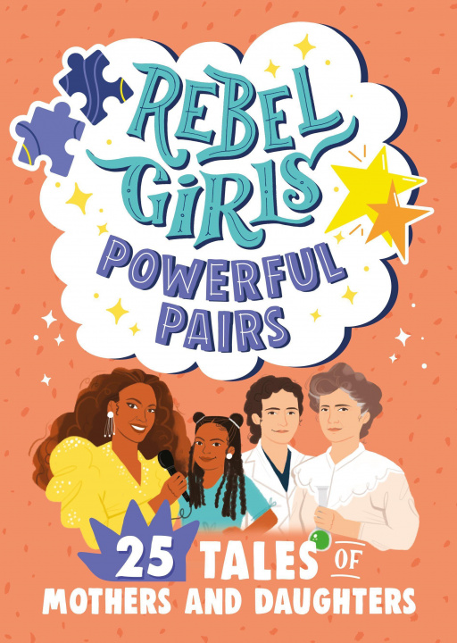 Kniha Rebel Girls Powerful Pairs Rebel Girls