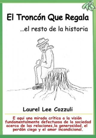 Knjiga Troncon Que Regala Laurel Lee Cozzuli
