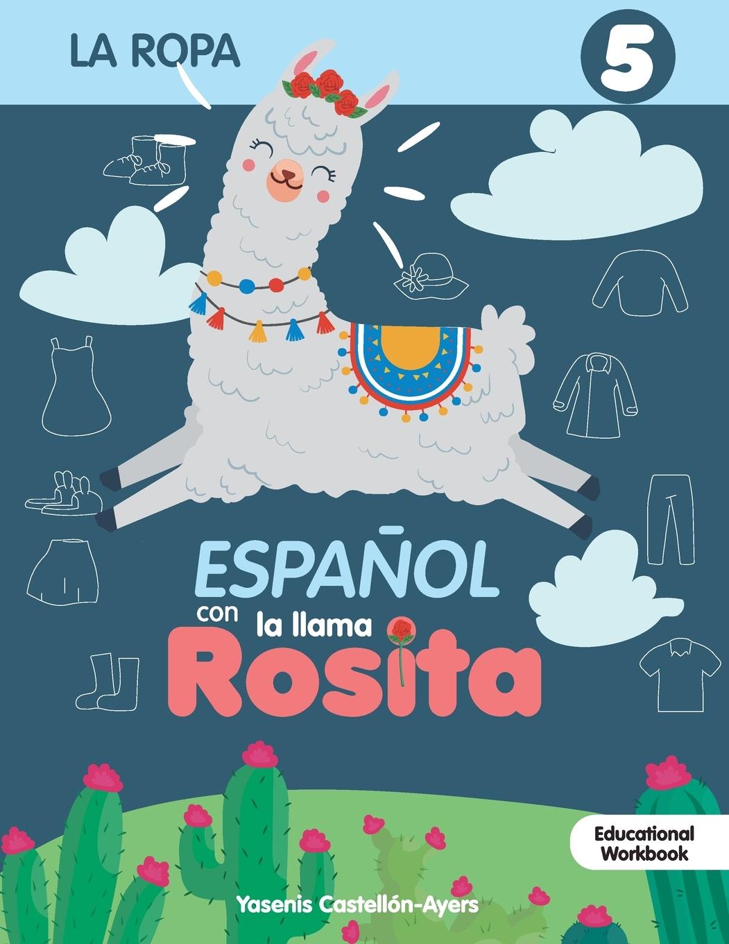 Kniha Espanol con la llama Rosita La Ropa Yasmin Castellon Acuna