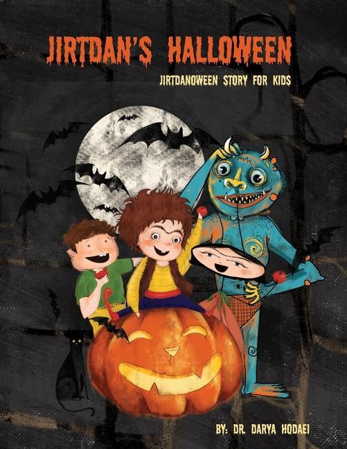 Könyv Jirtdan's Halloween: Jirtdanoween Book for Kids 