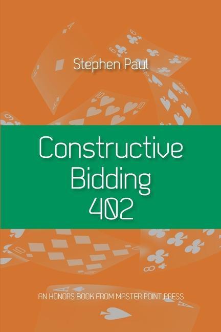 Buch Constructive Bidding 402 Stephen Paul