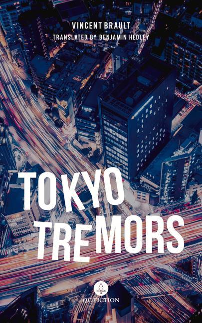 Kniha Tokyo Tremors Benjamin Hedley