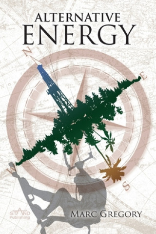 Knjiga Alternative Energy Gregory Marc Gregory