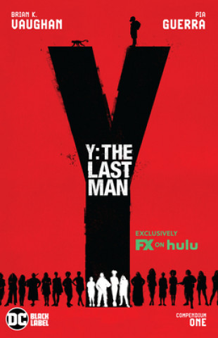 Книга Y: The Last Man Compendium One Pia Guerra