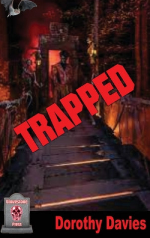 Knjiga Trapped Dorothy Davies