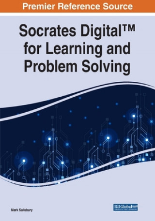 Carte Socrates Digital (TM) for Learning and Problem Solving Mark Salisbury