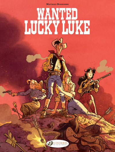 Kniha Lucky Luke By... Bonhomme: Wanted: Lucky Luke Matthieu Bonhomme