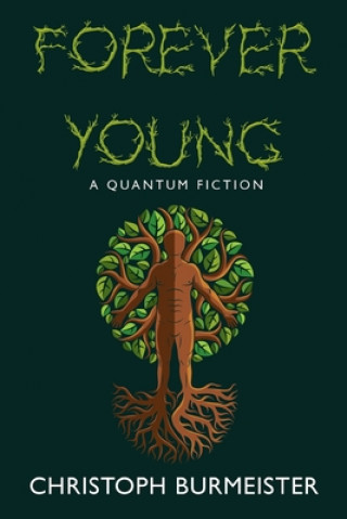 Knjiga Forever Young Christoph Burmeister