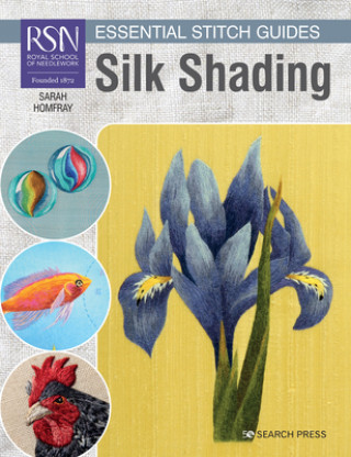 Carte RSN Essential Stitch Guides: Silk Shading Jonathan Newey