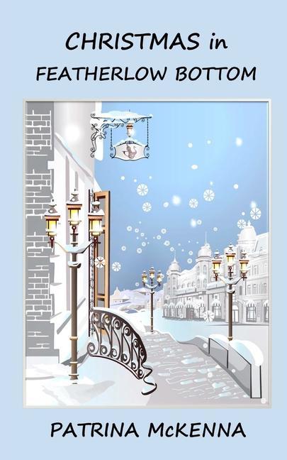 Libro Christmas in Featherlow Bottom Patrina McKenna