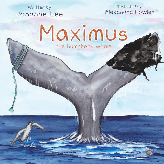 Kniha Maximus the Humpback Whale Vivienne Ainslie