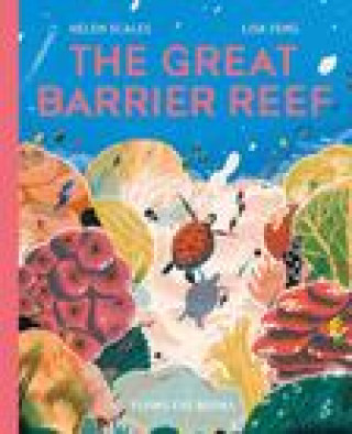Kniha The Great Barrier Reef Lisk Feng
