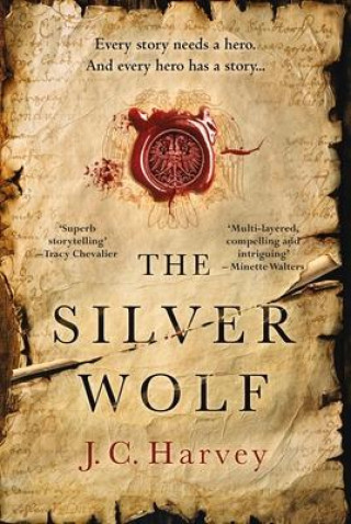 Knjiga Silver Wolf J. C. Harvey