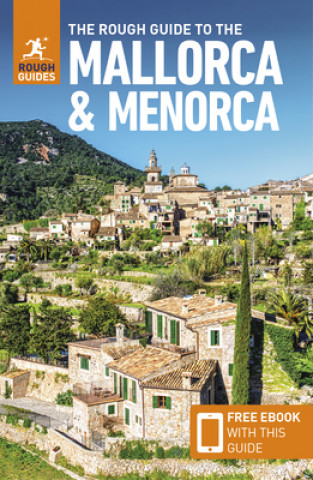 Книга Rough Guide to Mallorca & Menorca (Travel Guide with Free eBook) 