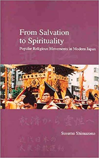 Książka From Salvation to Spirituality: Popular Religious Movements in Modern Japan Susumu Shimazono