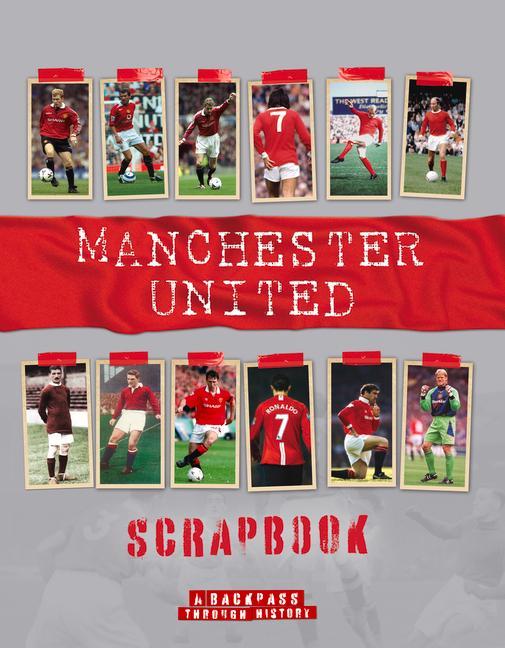 Книга Manchester United Scrapbook 