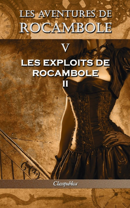 Könyv Les aventures de Rocambole V 