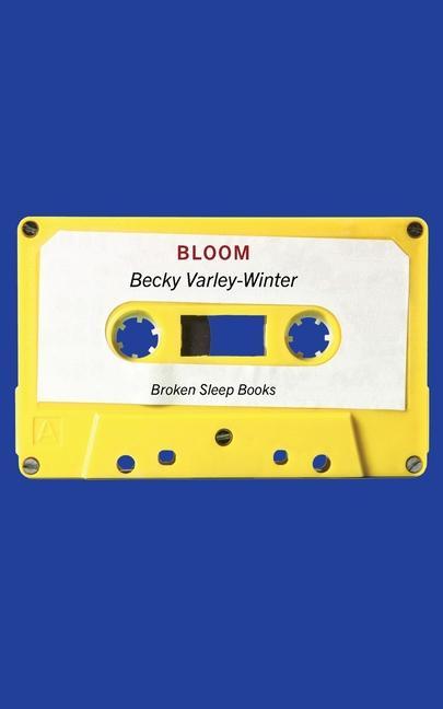 Buch Bloom Becky Varley-Winter