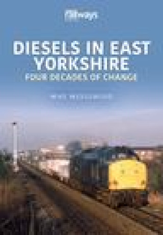Книга Diesels in East Yorkshire 