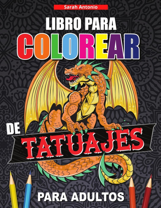 Carte Libro para Colorear de Tatuajes para Adultos 