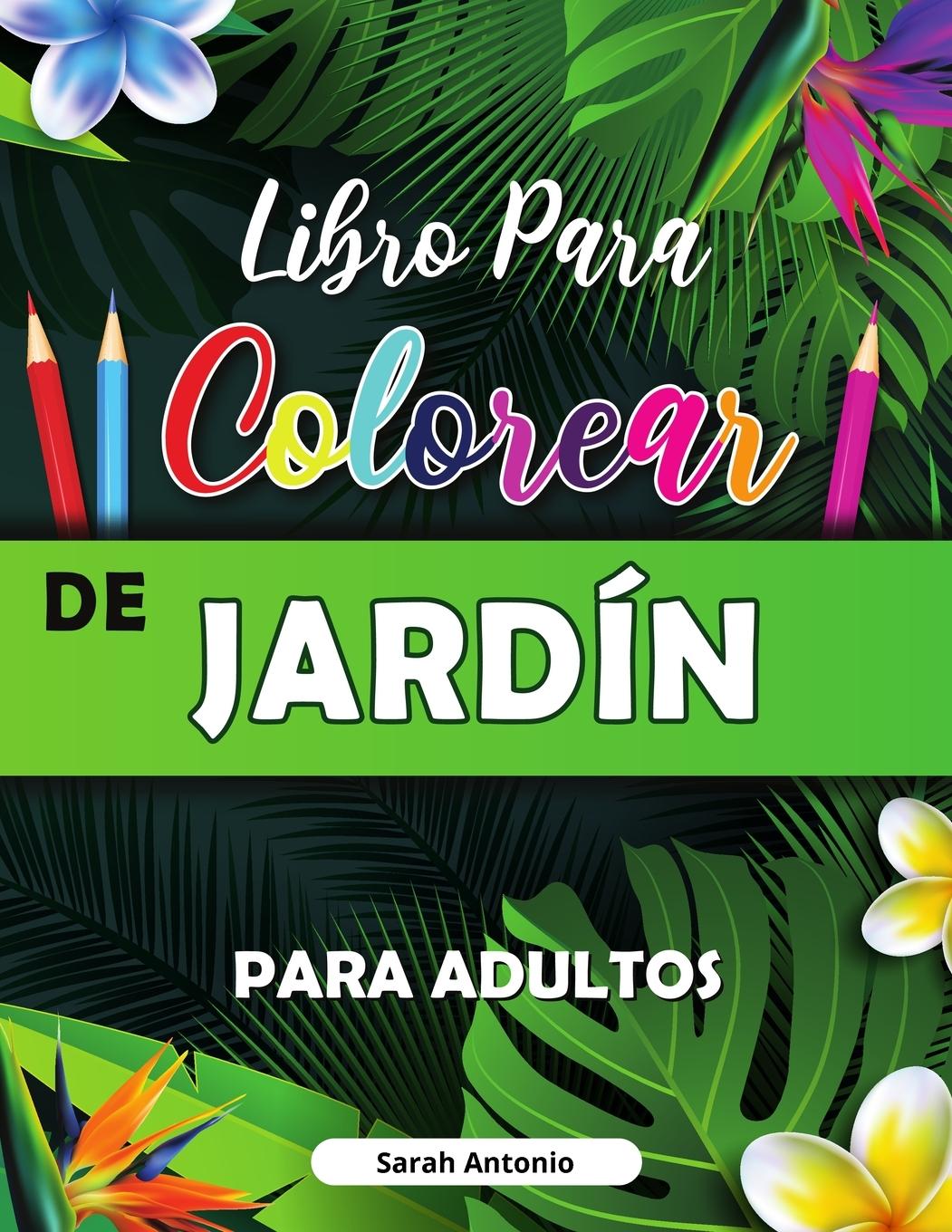 Knjiga Libro para Colorear de Jardin 