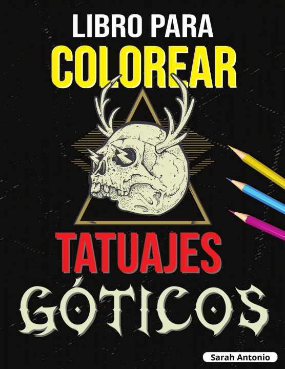 Kniha Libro para Colorear de Tatuajes Góticos 