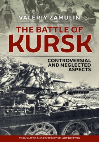 Kniha Battle of Kursk Stuart Britton