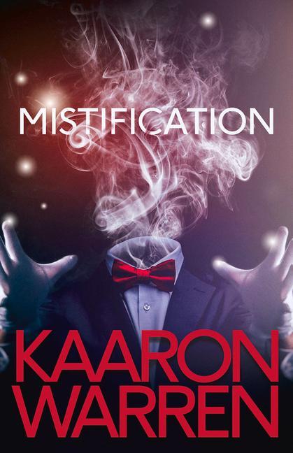 Книга Mistification Kaaron Warren