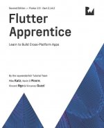 Carte Flutter Apprentice (Second Edition): Learn to Build Cross-Platform Apps Kevin David Moore